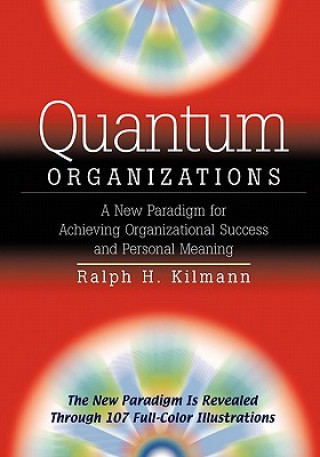 Kniha Quantum Organizations Ralph H. Kilmann