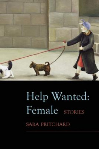 Kniha Help Wanted: Female Sara Pritchard