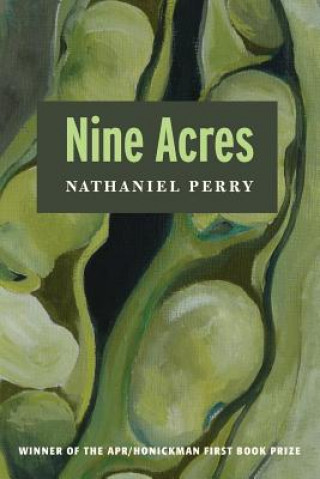 Kniha Nine Acres Nathaniel Perry