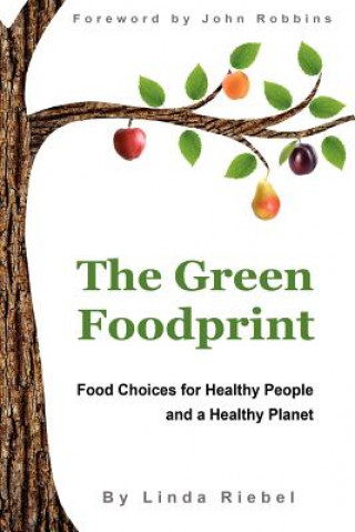 Kniha The Green Foodprint Linda K Riebel