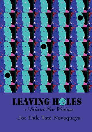 Libro Leaving Holes & Selected New Writing Geary Hobson