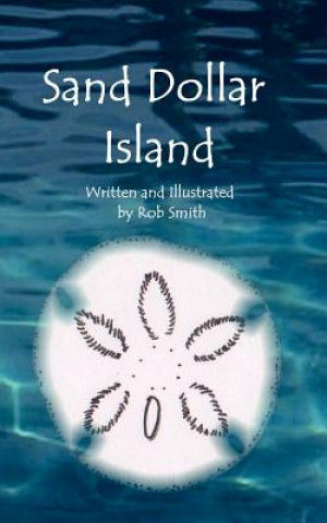 Книга Sand Dollar Island Rob Smith