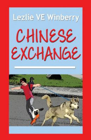 Libro Chinese Exchange Lezlie Ve Winberry