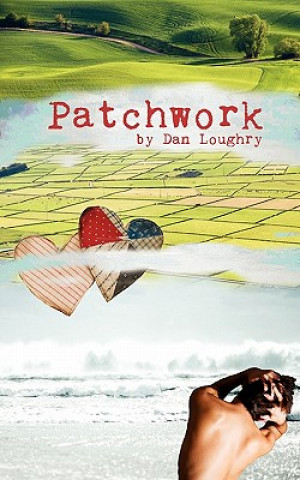 Knjiga Patchwork Dan Loughry