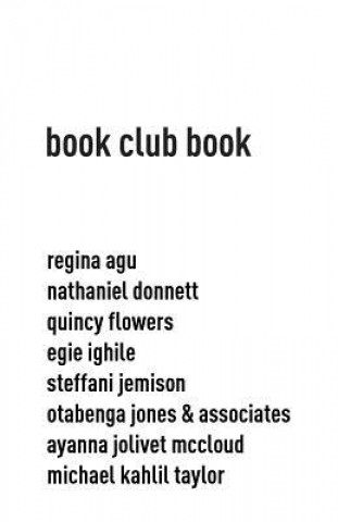 Carte Book Club Book Otabenga Jones and Associates