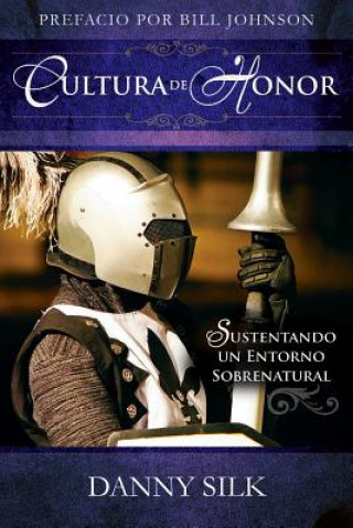 Kniha Cultura de Honor Danny Silk