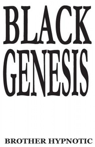 Книга Black Genesis Tajiye L. Antwine