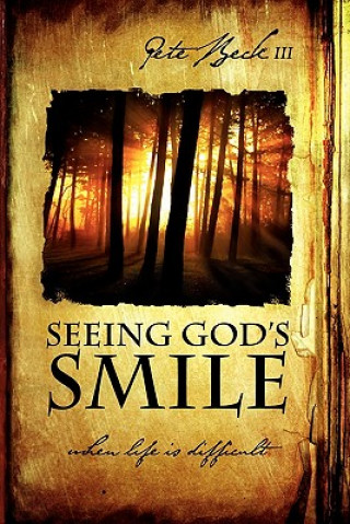 Carte Seeing God's Smile Pete Beck