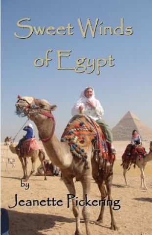 Kniha Sweet Winds of Egypt Jeanette Pickering