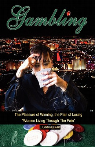 Knjiga Gambling L. Lynn Hilliard