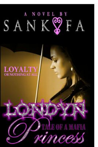 Boek Londyn: Tale of a Mafia Princess Sankofa