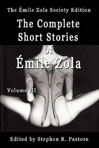 Buch The Complete Short Stories of Emile Zola, Volume 3 Emile Zola