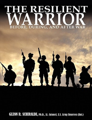 Kniha The Resilient Warrior Glenn R. Schiraldi