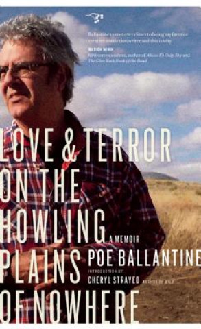 Livre Love & Terror on the Howling Plains of Nowhere Poe Ballantine