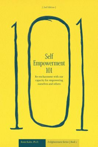 Carte Self-Empowerment 101 Rosie E. Kuhn