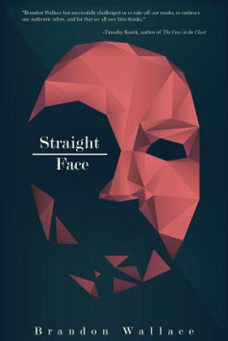 Buch Straight-Face Brandon Wallace