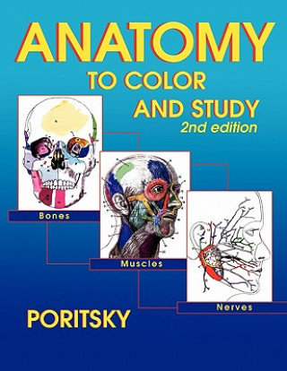 Kniha Anatomy to Color and Study 2nd Edition Ray Poritsky