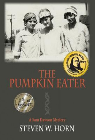 Kniha The Pumpkin Eater Steven W. Horn