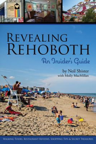 Kniha Revealing Rehoboth: An Insider's Guide Neil B. Shister