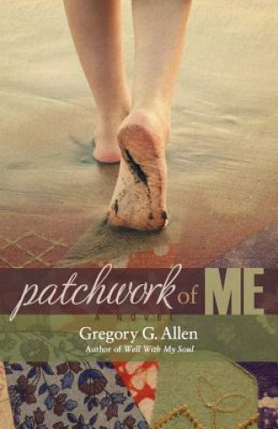 Buch Patchwork of Me Gregory G. Allen