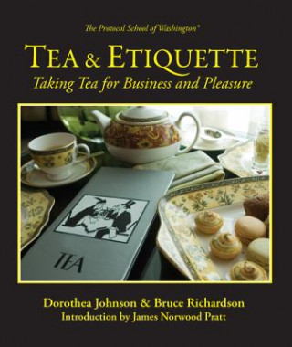 Książka Tea & Etiquette Dorothea Johnson