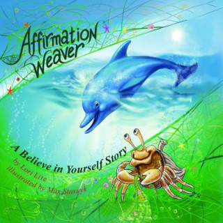 Kniha Affirmation Weaver Lori Lite