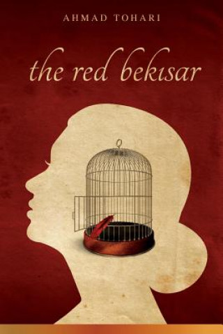 Knjiga The Red Bekisar Ahmad Tohari
