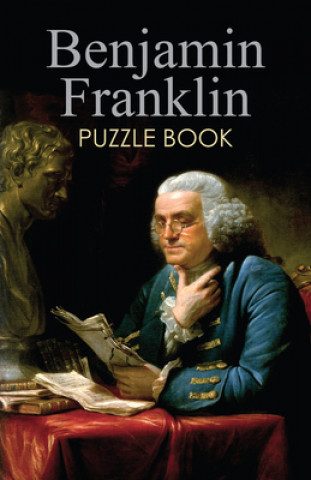 Carte Benjamin Franklin Puzzle Book Grab a Pencil Press