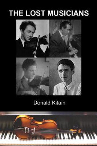 Βιβλίο The Lost Musicians Donald Kitain