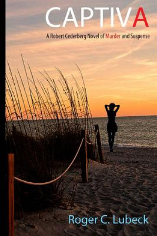 Knjiga Captiva Roger C. Lubeck