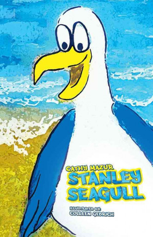 Kniha Stanley Seagull Cathy Mazur