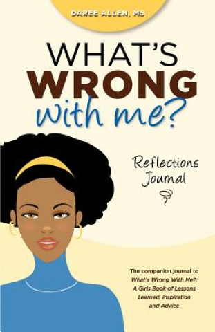Carte What's Wrong with Me?: Reflections Journal Daree Allen