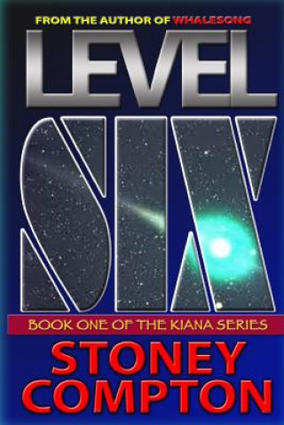 Kniha Level Six Stoney Compton