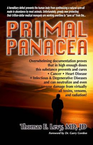 Könyv Primal Panacea MD JD Levy