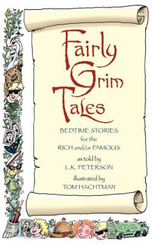 Книга Fairly Grim Tales L. K. Peterson