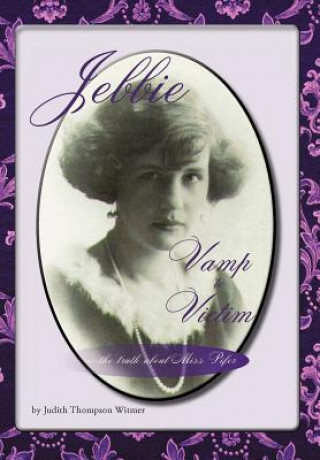 Carte Jebbie: Vamp to Victim Judith Thompson Witmer