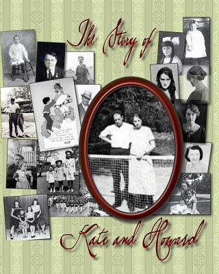 Knjiga The Story of Kate and Howard Judith Thompson Witmer