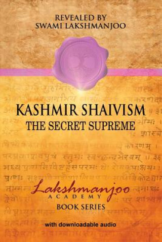 Kniha Kashmir Shaivism Swami Lakshmanjoo