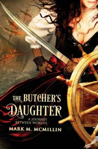 Book Butcher's Daughter MR Mark M. McMillin