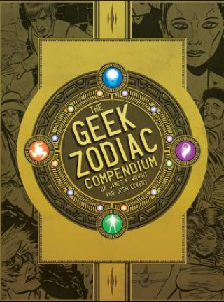 Buch THE GEEK ZODIAC COMPENDIUM JAMES F. WRIGHT