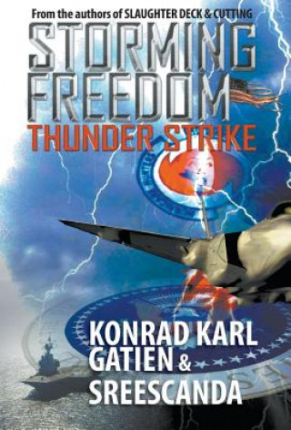 Książka STORMING FREEDOM Konrad Karl Gatien