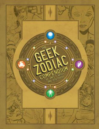 Kniha THE GEEK ZODIAK COMPENDIUM JAMES F WRIGHT