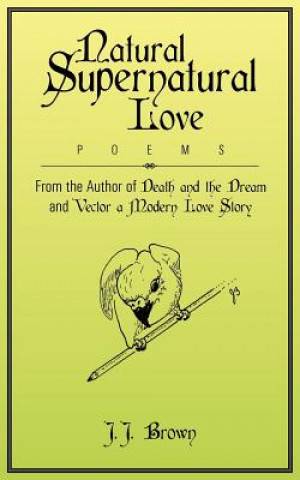 Book Natural Supernatural Love Jennifer J. Brown