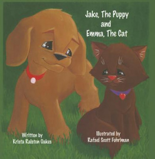 Carte Jake, the Puppy and Emma, the Cat Krista Ralston Oakes