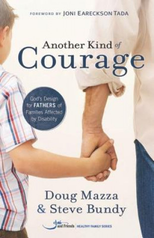 Könyv Another Kind of Courage Steve Bundy