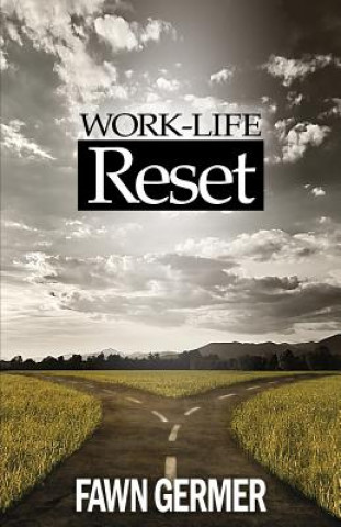 Kniha Work-Life Reset Fawn P. Germer
