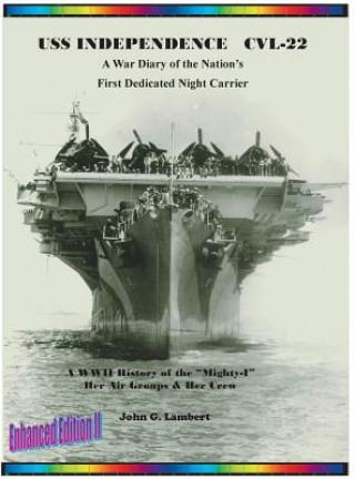 Könyv USS Independence CVL-22 John G. Lambert
