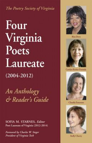 Książka Four Virginia Poets Laureate(2004-2012): An Anthology & Reader's Guide Rita Dove