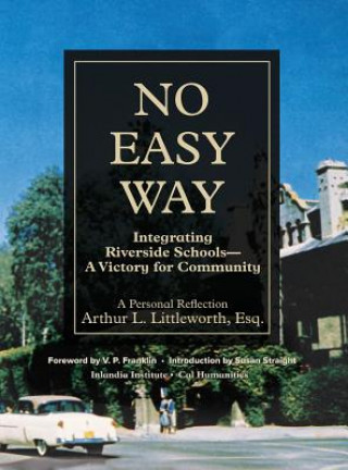 Книга No Easy Way Arthur L. Littleworth