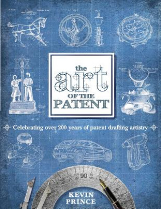 Könyv The Art of the Patent Kevin Prince